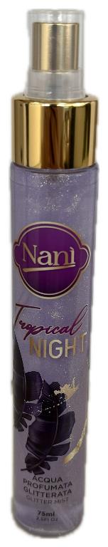 NANI'ACQUA PROF.75ML GLITTER TROPICAL NIGHT
